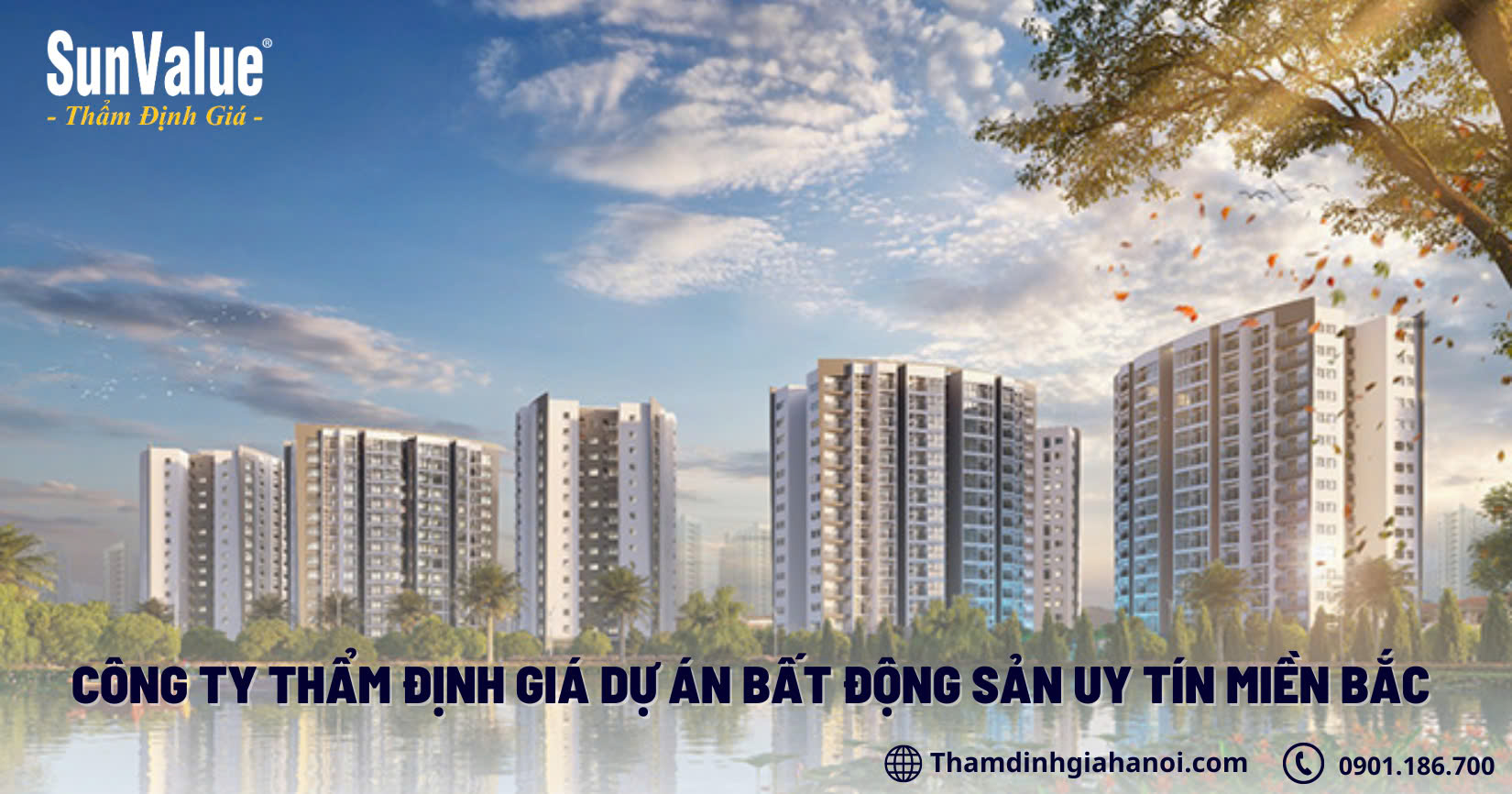 Công ty thẩm định giá dự bất động sản uy tín tại Miền Bắc