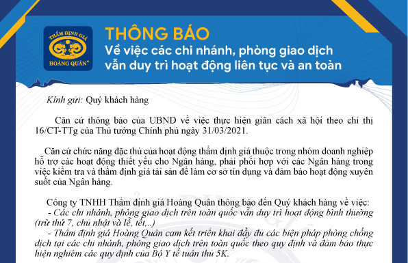 Thông báo: Thẩm định giá Hoàng Quân vẫn duy trì hoạt động để hỗ trợ các hoạt động thiết yếu