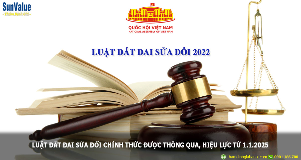 luật đất đai sửa đổi, quốc hội thông qua luật đất đai 2022, thẩm định giá đất